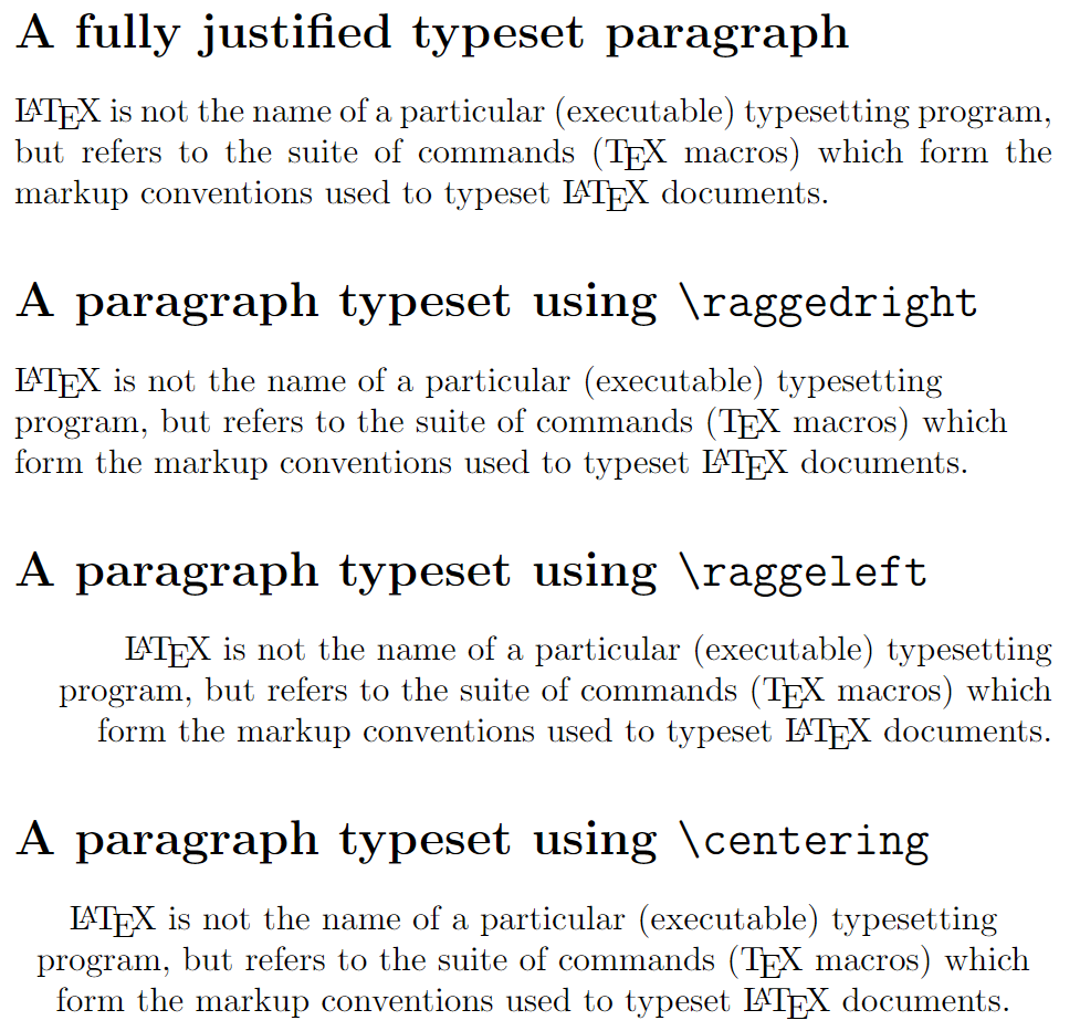 Various alignment options for typesetting a LaTeX paragraph